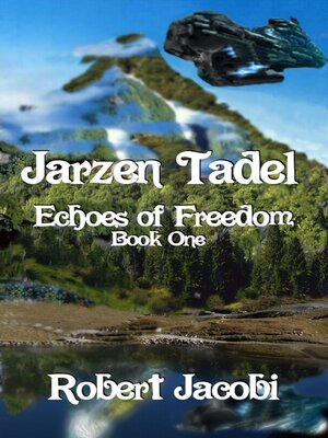 cover image of Jarzen Tadel Echoes of Freedom